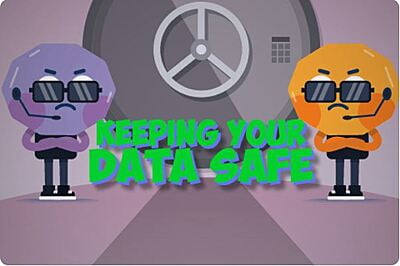 Keeping Your Data Safe